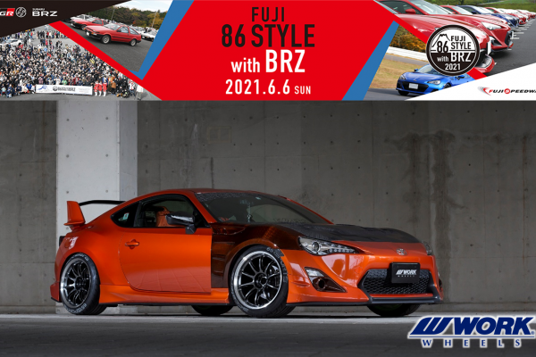 FUJI 86STYLE with BRZ 2021